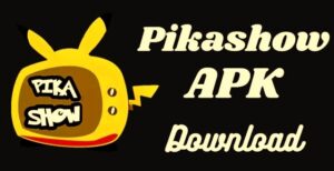 Pikashow APK Download Latest Version (Premium)