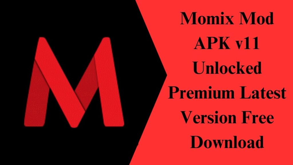 Momix Mod APK v11 Unlocked Premium Latest Version Free Download